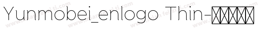 Yunmobei_enlogo Thin字体转换